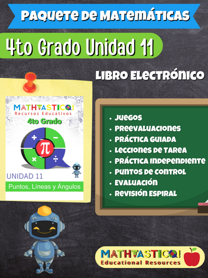 ¡Mathtástico! 4to Grado Unidad 11: PUNTOS, LÍNEAS Y ÁNGULOS - Libro Electrónico